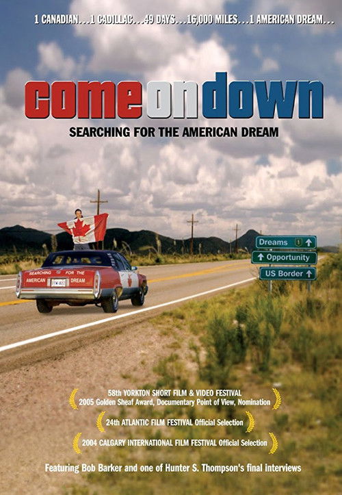 Come on Down: Searching for the American Dream (2005) poster