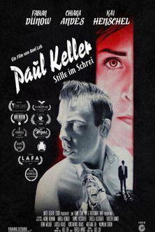 Paul Keller - Stille im Schrei (2022) poster