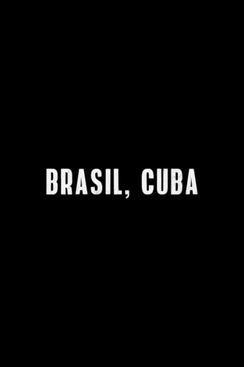 Brasil, Cuba (2019) poster