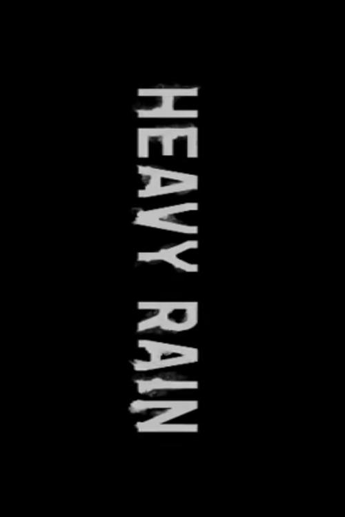 Heavy Rain (2010) poster