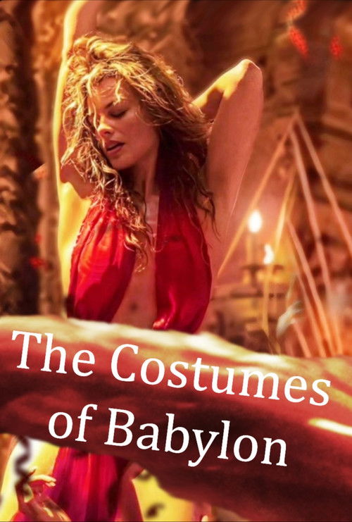 The Costumes of Babylon (2023) poster
