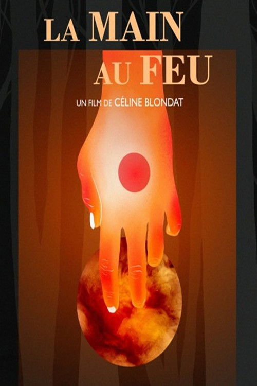 La Main au Feu poster