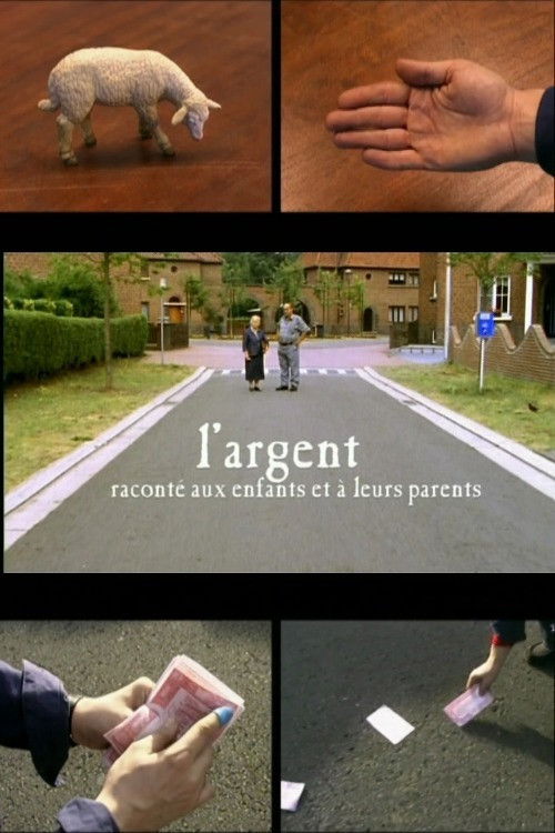 L'Argent raconté aux enfants et à leurs parents (2002) poster