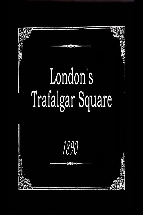 London's Trafalgar Square (1890) poster