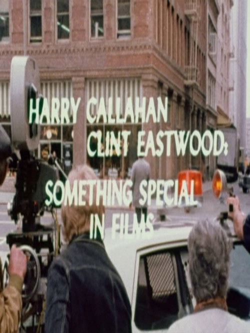 Harry Callahan/Clint Eastwood: Something Special in Films (1976) poster