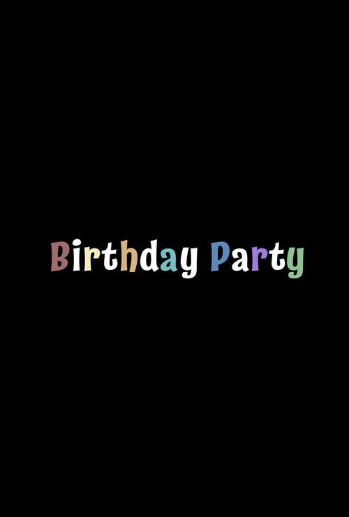 Birthday Party poster