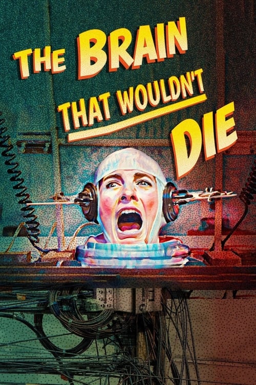 The Brain That Wouldn't Die (2020) poster