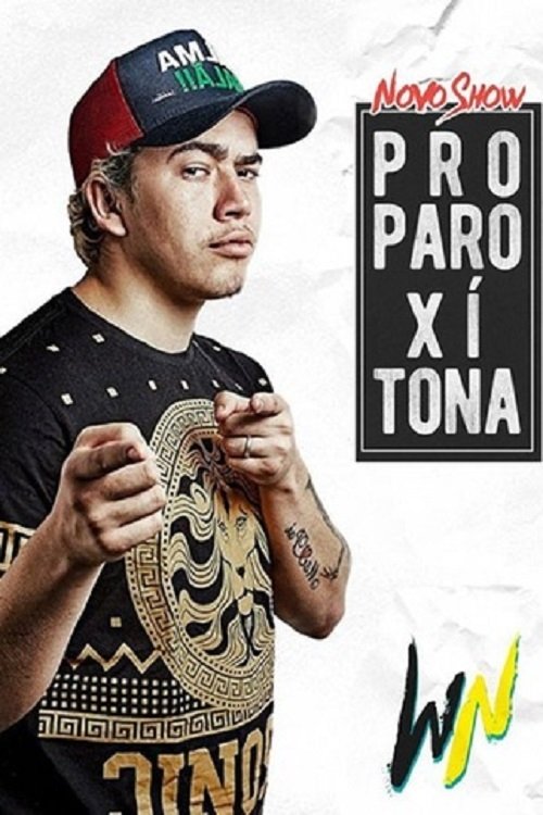 Whindersson Nunes: Proparoxítona (2017) poster