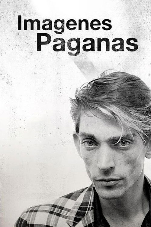 Imágenes paganas (2013) poster