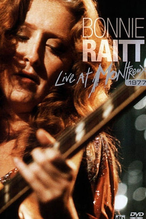 Bonnie Raitt - Live at Montreux 1977 (1977) poster