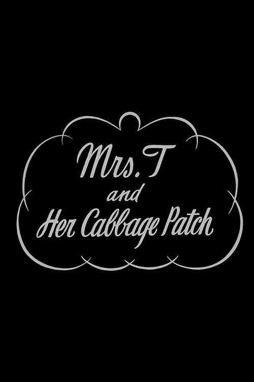 Mrs. T. and Her Cabbage Patch (1941) poster
