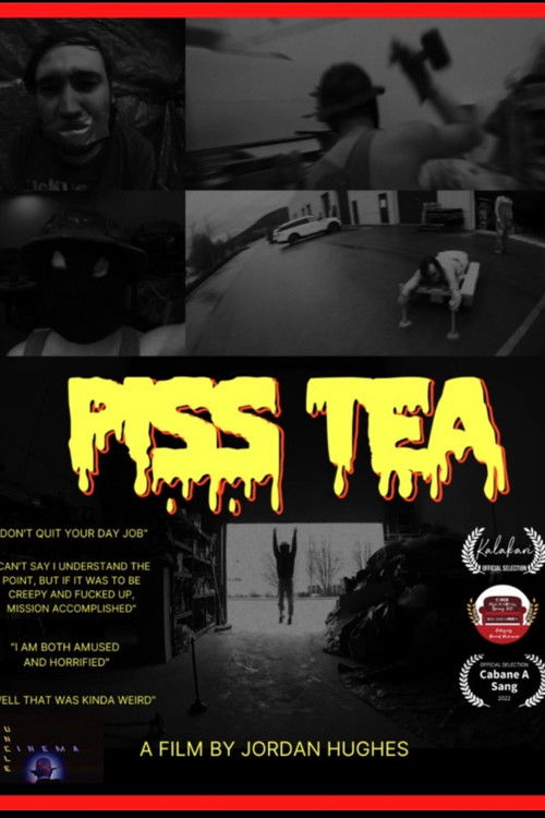 Piss Tea poster