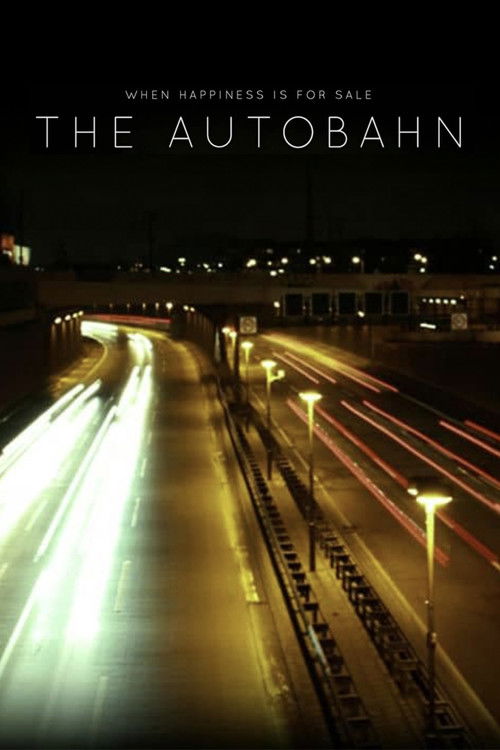 The Autobahn (2013) poster