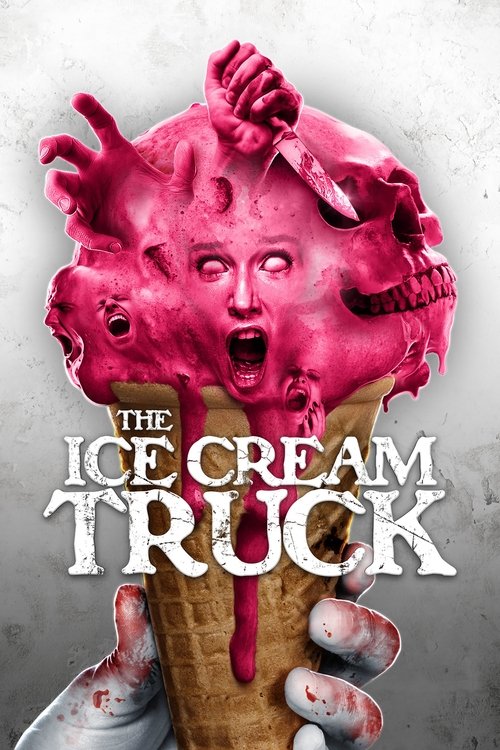 The Ice Cream Truck (2017) poster