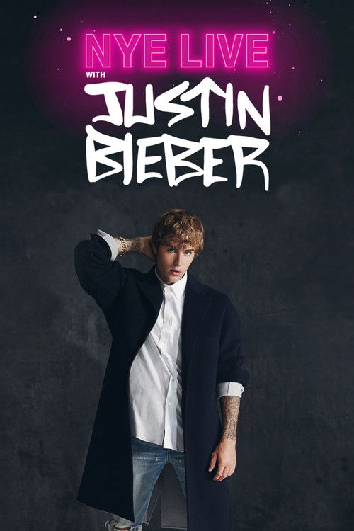 NYE Live With Justin Bieber (2020) poster