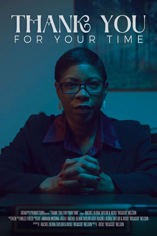 Thank You for Your Time (2025) poster