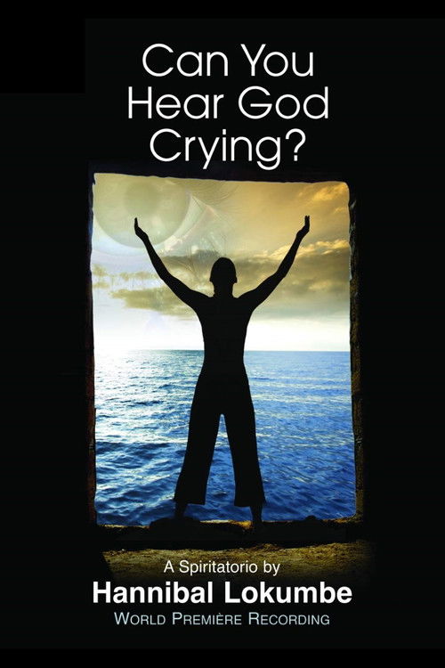 Can You Hear God Crying? (2014) poster