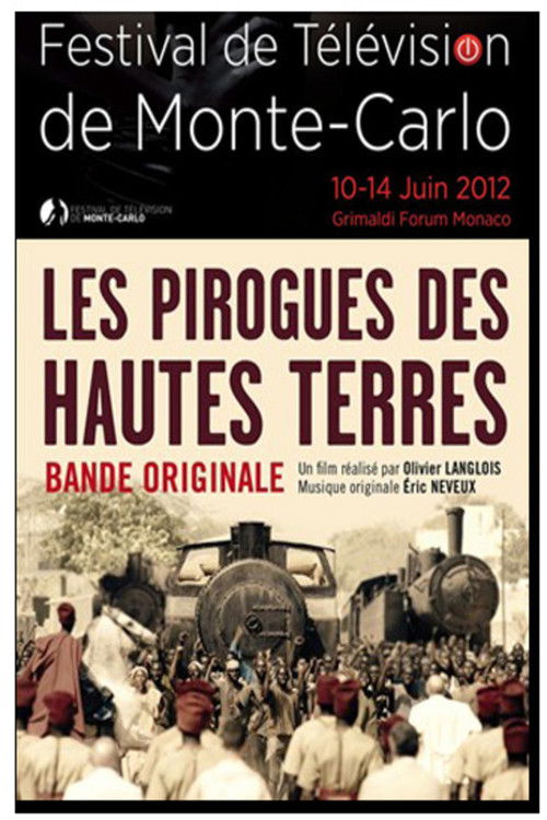 Les Pirogues Des Hautes Terres (2013) poster