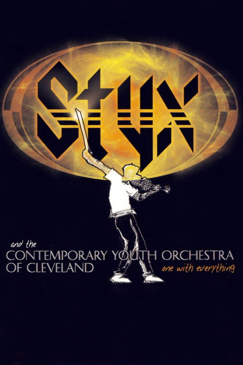Styx and the Contemporary Youth Orchestra of Cleveland - One with Everything (2009) poster