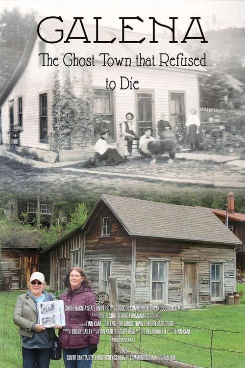 Galena: The Ghost Town That Refused to Die (2025) poster