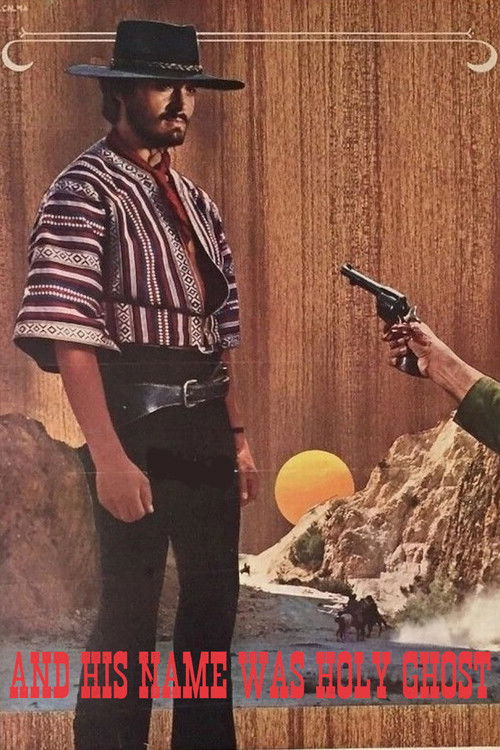 And His Name Was Holy Ghost (1971) poster