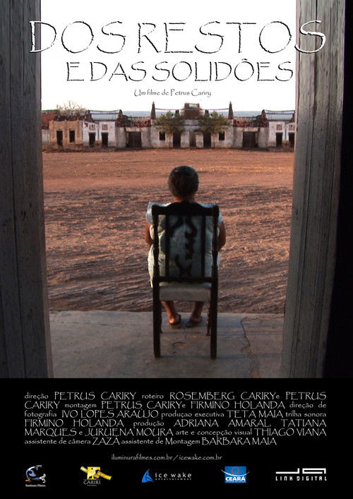 Dos Restos e Das Solidões (2006) poster