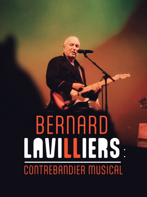 Bernard Lavilliers • contrebandier musical (2023) poster