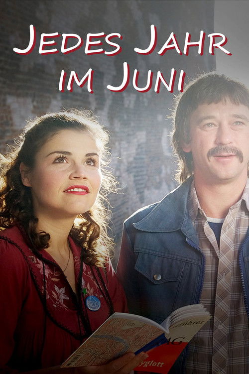 Jedes Jahr im Juni (2013) poster