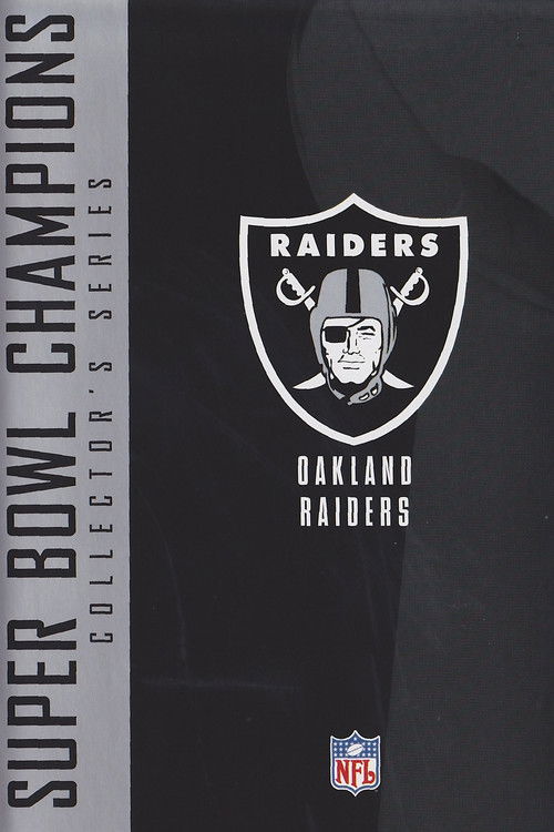 NFL Super Bowl Collection - Oakland Raiders (2005) poster