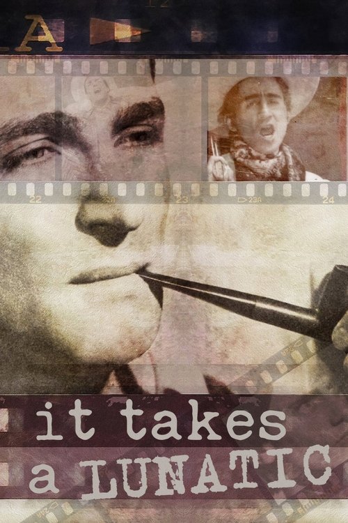 It Takes a Lunatic (2019) poster