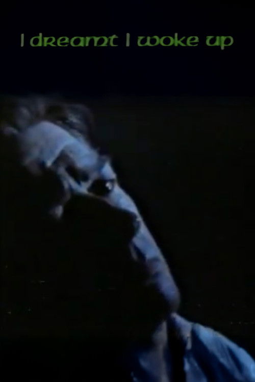 I Dreamt I Woke Up (1991) poster