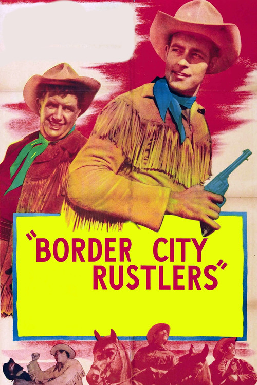 Border City Rustlers (1953) poster
