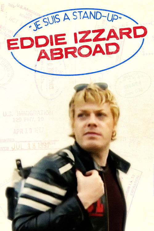 Je Suis A Stand-Up: Eddie Izzard Abroad (1996) poster