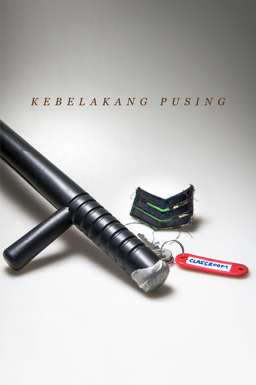 Kebelakang Pusing (2019) poster