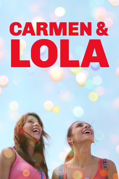 Carmen y Lola (2018) poster