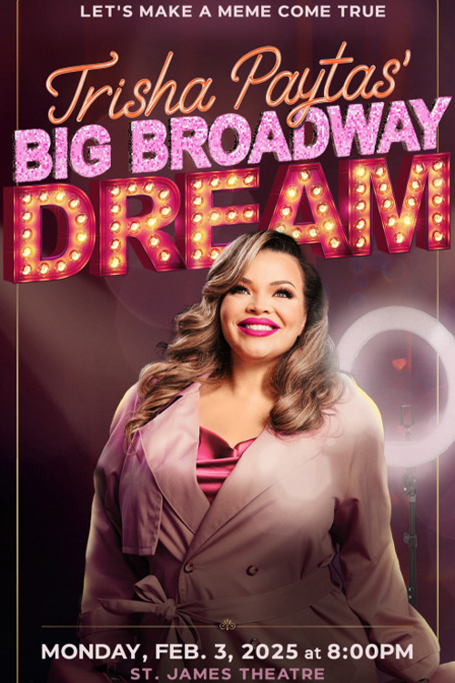 Trisha Paytas' Big Broadway Dream (2025) poster