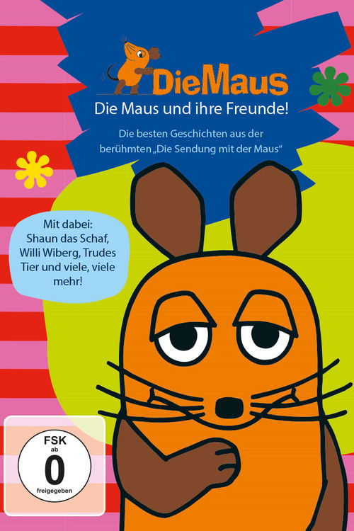 Die Sendung mit der Maus - Die Maus und ihre Freunde (2016) poster