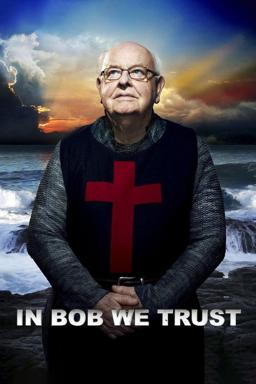 In Bob We Trust (2013) poster