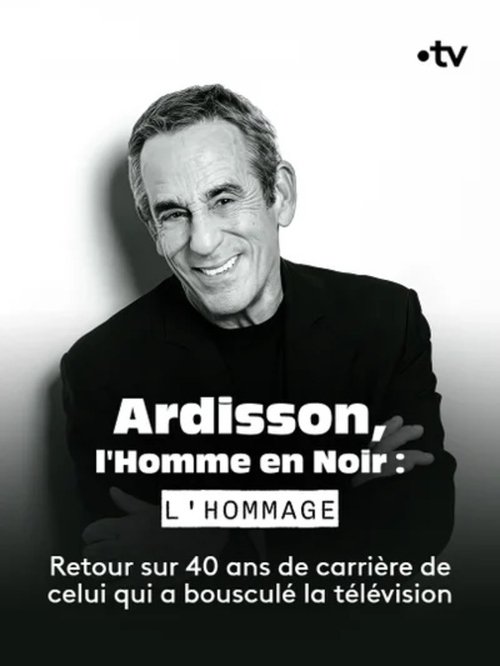 Ardisson, l'Homme en Noir : l'hommage (2025) poster