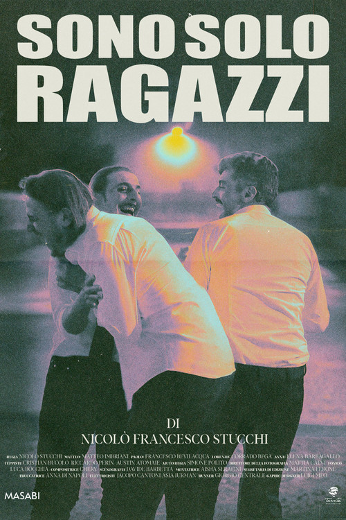 Sono solo ragazzi (2025) poster