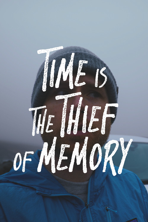 Time is the Thief of Memory (2024) poster