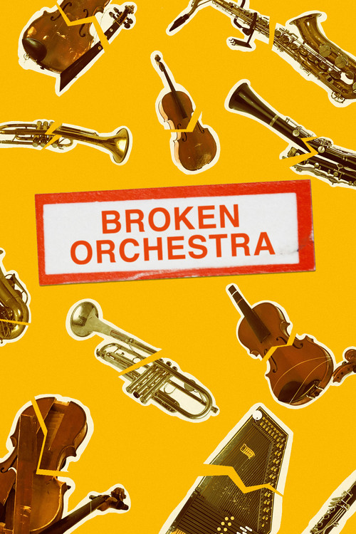 Broken Orchestra (2019) poster