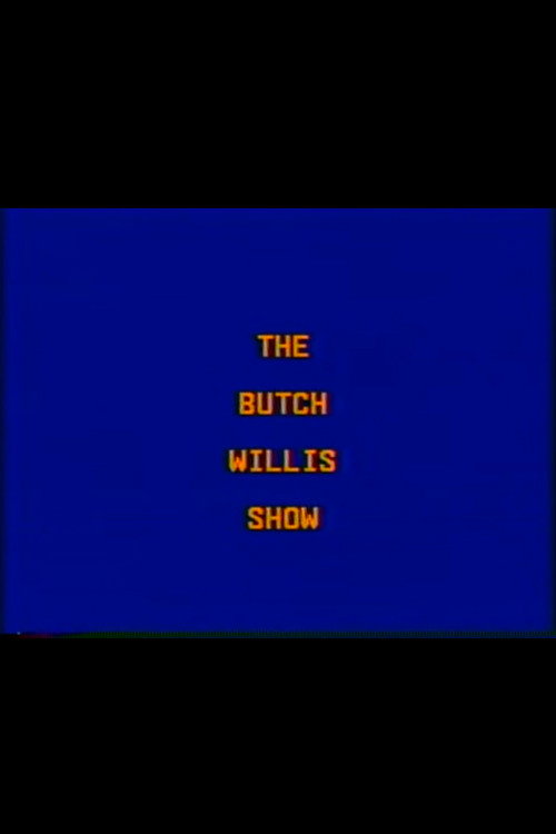 The Butch Willis Show (1989) poster