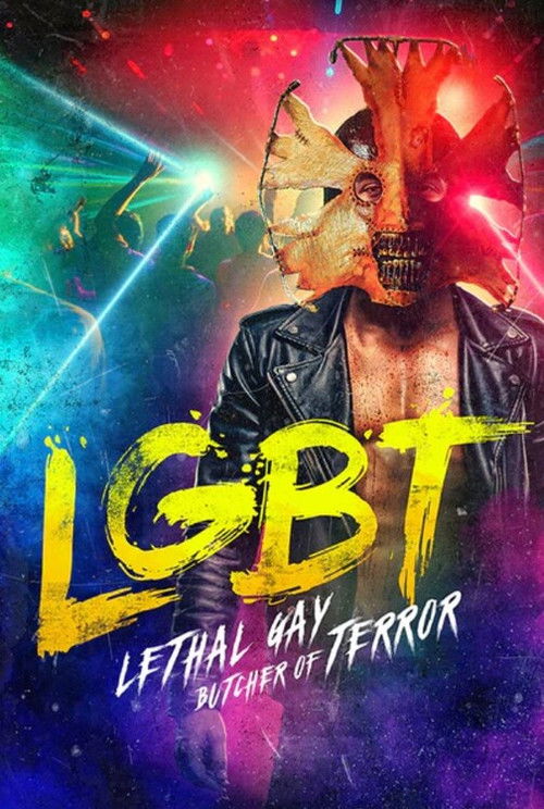 LGBT: Lethal Gay Butcher of Terror (2023) poster