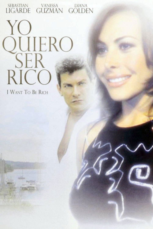 Yo quiero ser rico (1998) poster