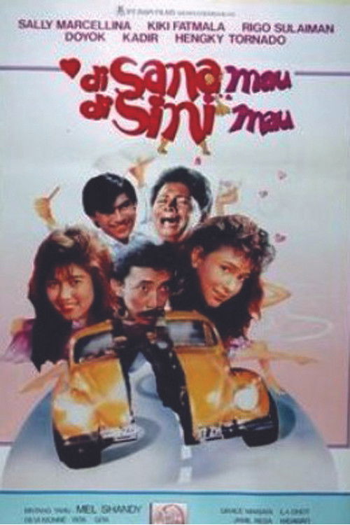 Di Sana Mau Di Sini Mau (1989) poster