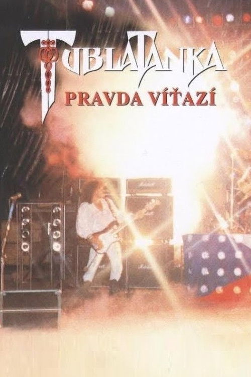 Tublatanka - Pravda víťazí (1989) poster