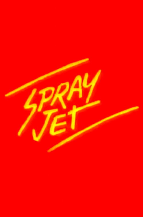 Spray Jet (1986) poster