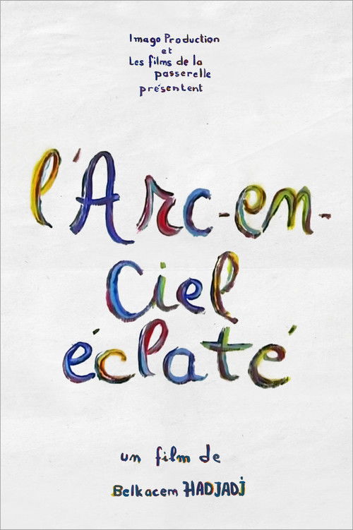 L'Arc-en-ciel éclaté (1998) poster