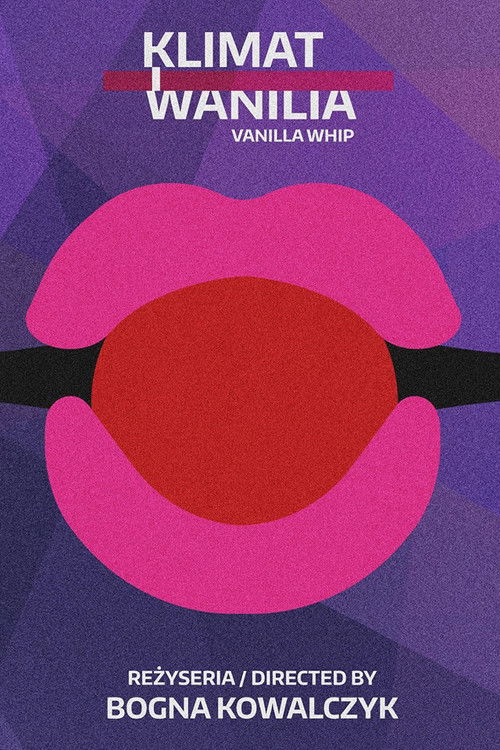 Vanilla Whip (2017) poster